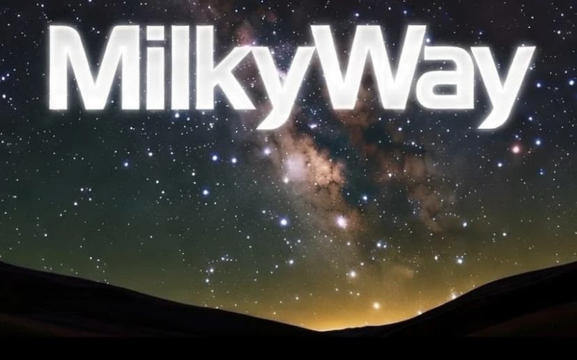MilkyWay⭐️COSMOS
